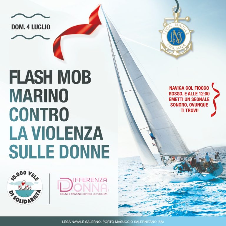 Lega Navale Italiana Sezione di Salerno e Differenza Donna aderisconoall’iniziativa nazionale “10000 vele contro la violenza di genere –cambiamo la rotta insieme”