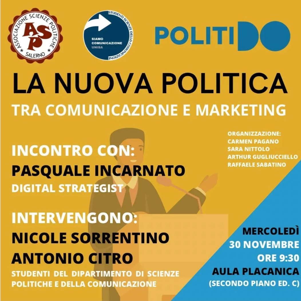 “La nuova politica”, l’evoluzione della propaganda all’Università di Salerno
