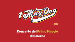 A Salerno torna il 1MayDay, il concerto del primo maggio