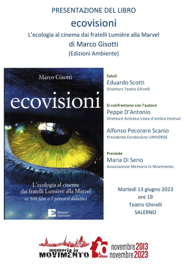 Domani al Ghirelli la presentazione del libro “Ecovisioni – L’ecologia al cinema dai fratelli Lumière alla Marvel”