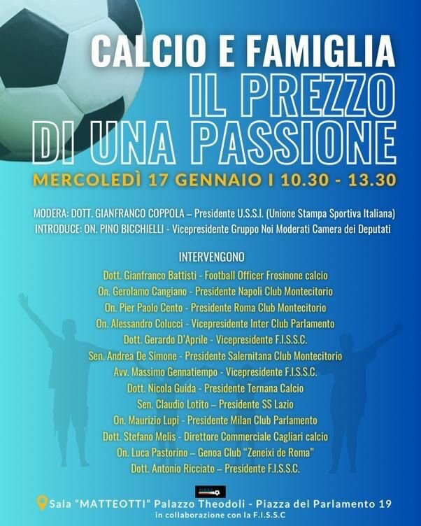 ”Calcio e famiglia, il prezzo di una passione”: il convegno alla Camera dei Deputati