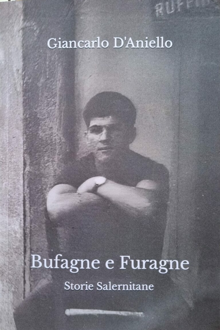 Bufagne e Furagne l’esordio letterario di Giancarlo D’Aniello